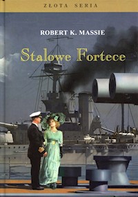 Stalowe fortece Tom 1 - Massie Robert K. - książka