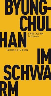 Im Schwarm - Byung-Chul Han - ebook