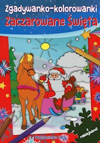 Zgadywanko-kolorowanki Zaczarowane Święta z naklejkami - zbiorowa praca - książka