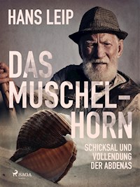 Das Muschelhorn - Hans Leip - ebook