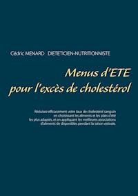 Menus d'été pour l'excès de cholestérol - Menard Cédric - ebook