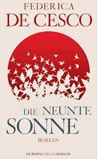Die neunte Sonne - Federica de Cesco - ebook