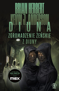 Zgromadzenie żeńskie z Diuny. Trylogia Wielkie Szkoły Diuny. Tom 1 - Brian Herbert, Kevin J. Anderson - książka