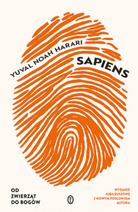 Sapiens. Od zwierząt do bogów (wydanie jubileuszowe) - Yuval Noah Harari - książka