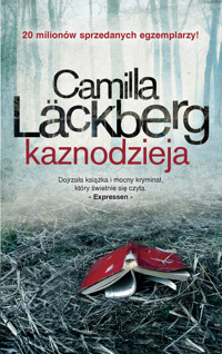 Kaznodzieja. Saga kryminalna Fjällbacka. Tom 2 - Camilla Läckberg - książka