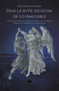 Tras la sutil escucha de lo inaudible - Xosé Pose Castiñeira - ebook