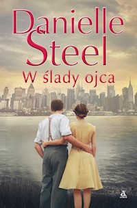 W ślady ojca - Danielle Steel - książka