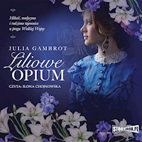 Liliowe opium - Julia Gambrot - ebook + audiobook + książka