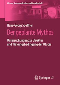 Der geplante Mythos - Hans-Georg Soeffner - ebook