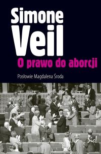 O prawo do aborcji - Veil Simone - książka