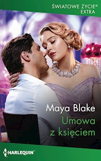 Umowa z księciem (Światowe Życie Ekstra) - Blake Maya - ebook