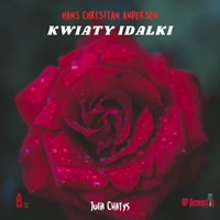 Kwiaty Idalki: baśnie dla dorosłych - Andersen H Ch - audiobook