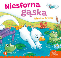 Niesforna gąska - Wiesław Drabik - książka