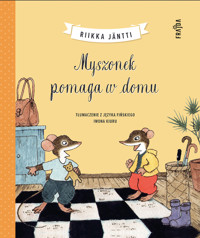 Myszonek pomaga w domu - Riikka Jäntti - książka
