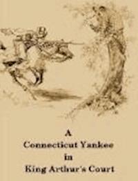 A Connecticut Yankee in King Arthur's Court - Mark Twain - darmowy ebook