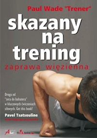 Skazany na trening - Paul Wade - książka