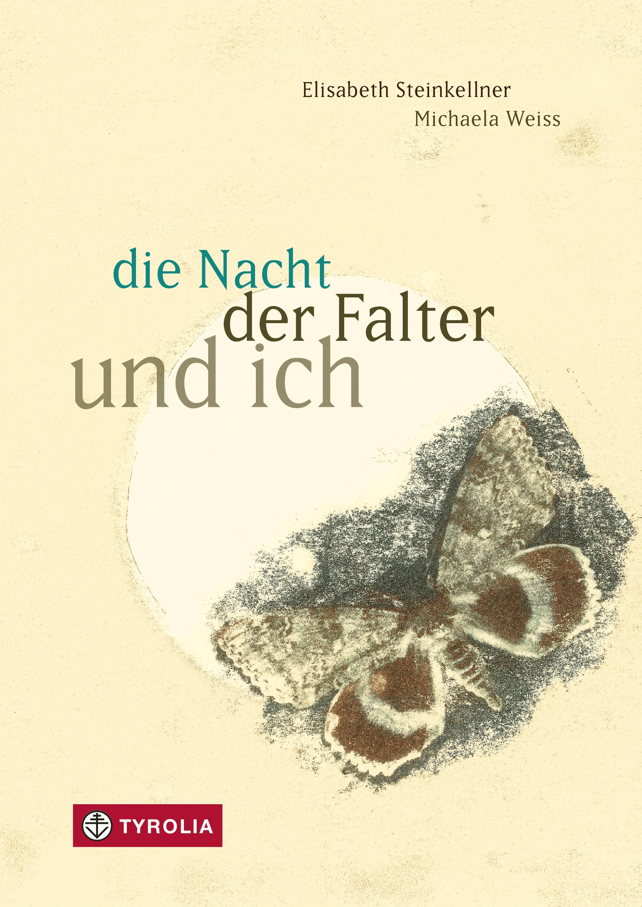 die Nacht, der Falter und ich