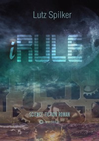 iRule - Lutz Spilker - ebook