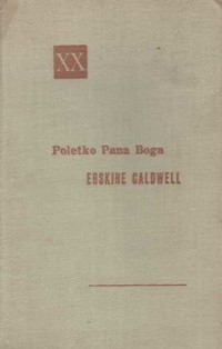 Poletko Pana Boga - Erskine Caldwell - ebook