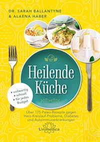Heilende Küche - Aleana Haber - ebook