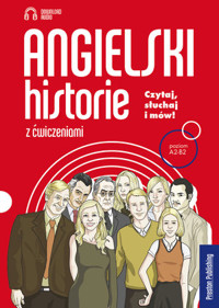 Angielski- historie z ćwiczeniami Poziom A1-B2 - zbiorowa praca - książka