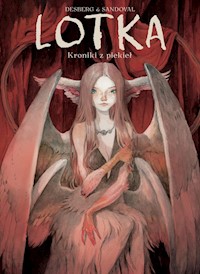Lotka Kroniki z piekieł / Timof - Desberg Stephen, Sandoval Tony - książka