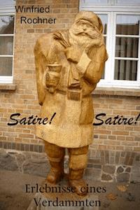 Erlebnisse eines Verdammten - Winfried Rochner - ebook