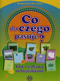 Co do czego pasuje? - Barańska Małgorzata - książka