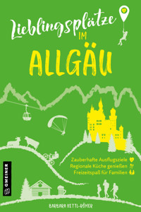 Lieblingsplätze im Allgäu - Barbara Kettl-Römer - ebook