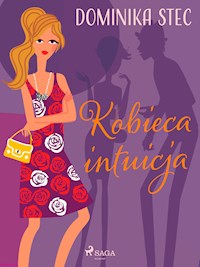 Kobieca intuicja - Dominika Stec - ebook + audiobook