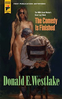 The Comedy is Finished - Donald E Westlake - ebook