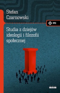 Studia z dziejów ideologii i filozofii społecznej -  - książka