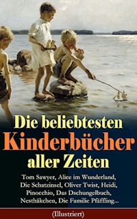 Die beliebtesten Kinderbücher aller Zeiten (Illustriert) - Mark Twain - ebook