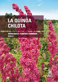 La quínoa chilota - Francisco Fuentes - ebook
