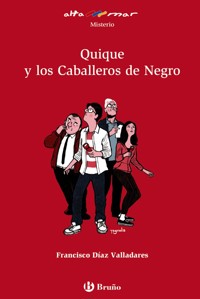 Quique y los Caballeros de Negro - Francisco Díaz Valladares - ebook