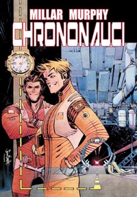 Chrononauci. Tom 1 - Kamil Śmiałkowski, Sean Murphy, Mark Millar - książka