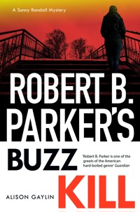 Robert B Parker's Buzz Kill - Alison Gaylin - ebook