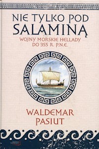 Nie tylko pod Salaminą - Pasiut Waldemar - książka