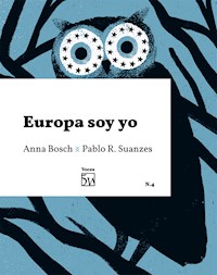 Europa soy yo - Anna Bosch - ebook