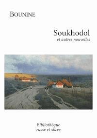 Soukhodol - Ivan Bounine - ebook