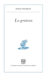 Lo grotesco - Philip Thomson - ebook