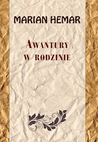 Awantury w rodzinie - Hemar Marian - książka