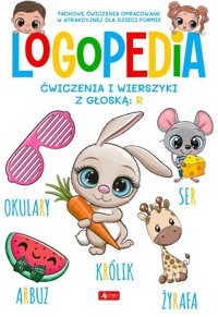 Logopedia Ćwiczenia i wierszyki z głoską r -  - książka