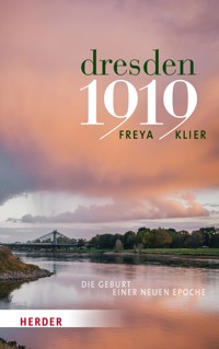 Dresden 1919 - Freya Klier - ebook