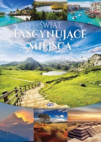 Świat Fascynujące miejsca -  - książka