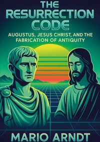 The Resurrection Code - Mario Arndt - ebook