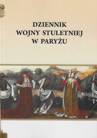 Dziennik wojny stuletniej w Paryżu - Henryk Pietruszczak - książka