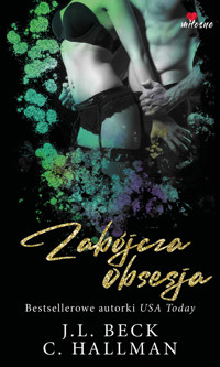 Zabójcza obsesja - J.L. Beck, C Hallman - książka