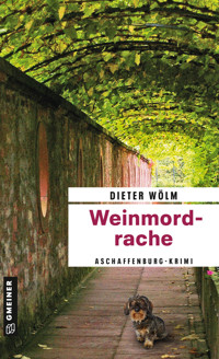 Weinmordrache - Dieter Wölm - ebook