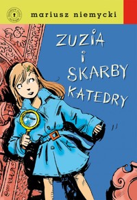 Zuzia i skarby katedry - Mariusz Niemycki - ebook + książka